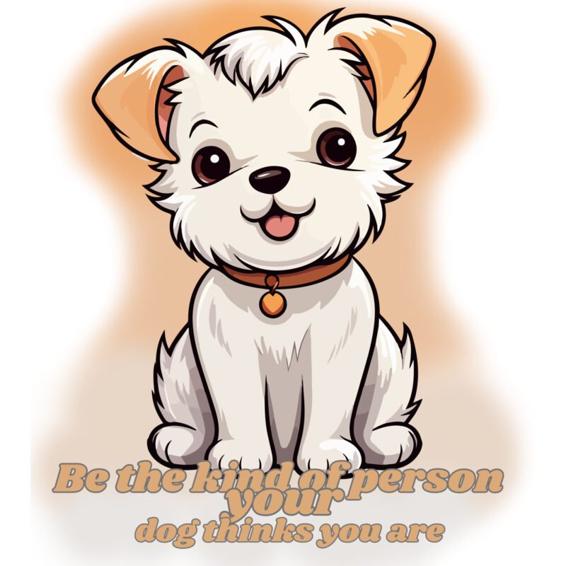 be the kind dog – printable positive quote art